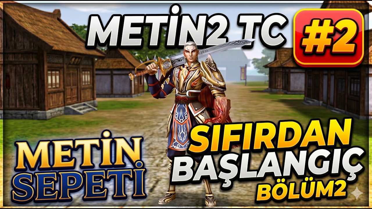 METİN2 TC SIFIRDAN BAŞLANGI&Ccedil; SURA #2