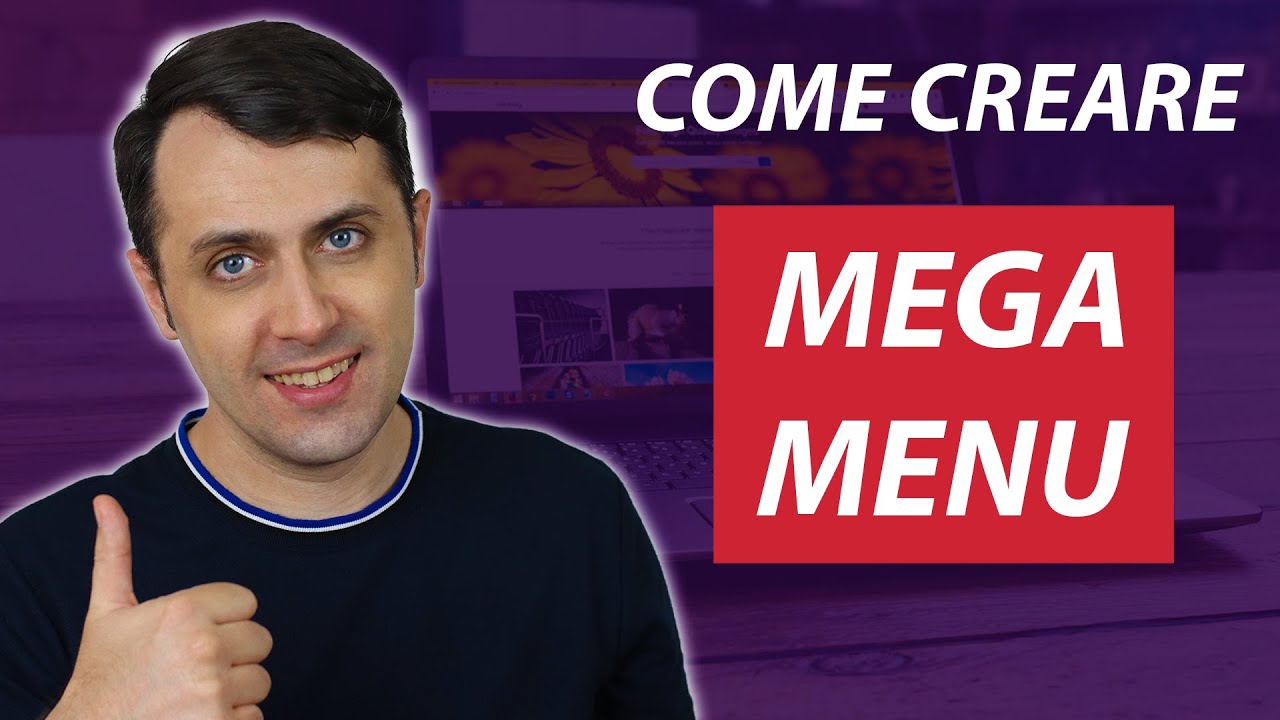 Come creare un MEGA MENU in WordPress