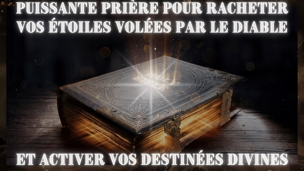 Puissantes Pri&egrave;res Proph&eacute;tiques pour Racheter vos Dons, Talents, et &Eacute;toiles vol&eacute;s par le di@ble