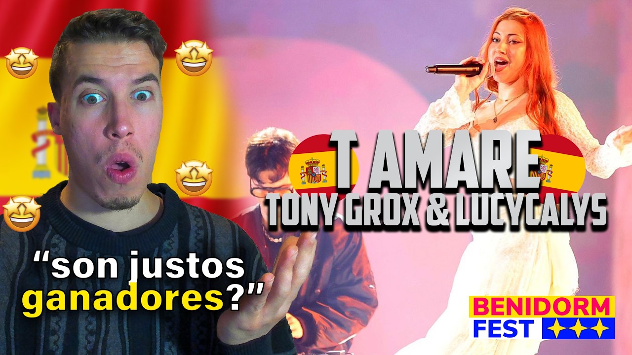REACCIÓN a Tony Grox & Lucycalys – “T amaré” - Ganadores del Benidorm Fest 2026