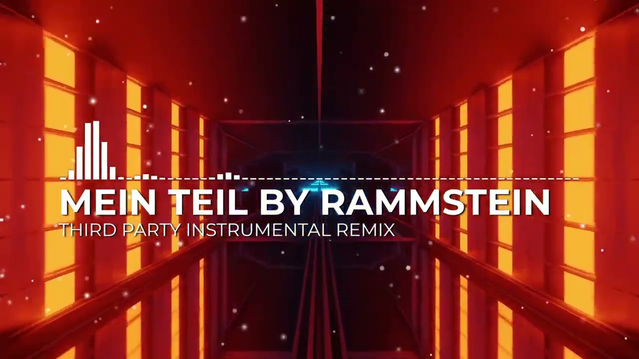 Mein Teil [Third Party Remix]