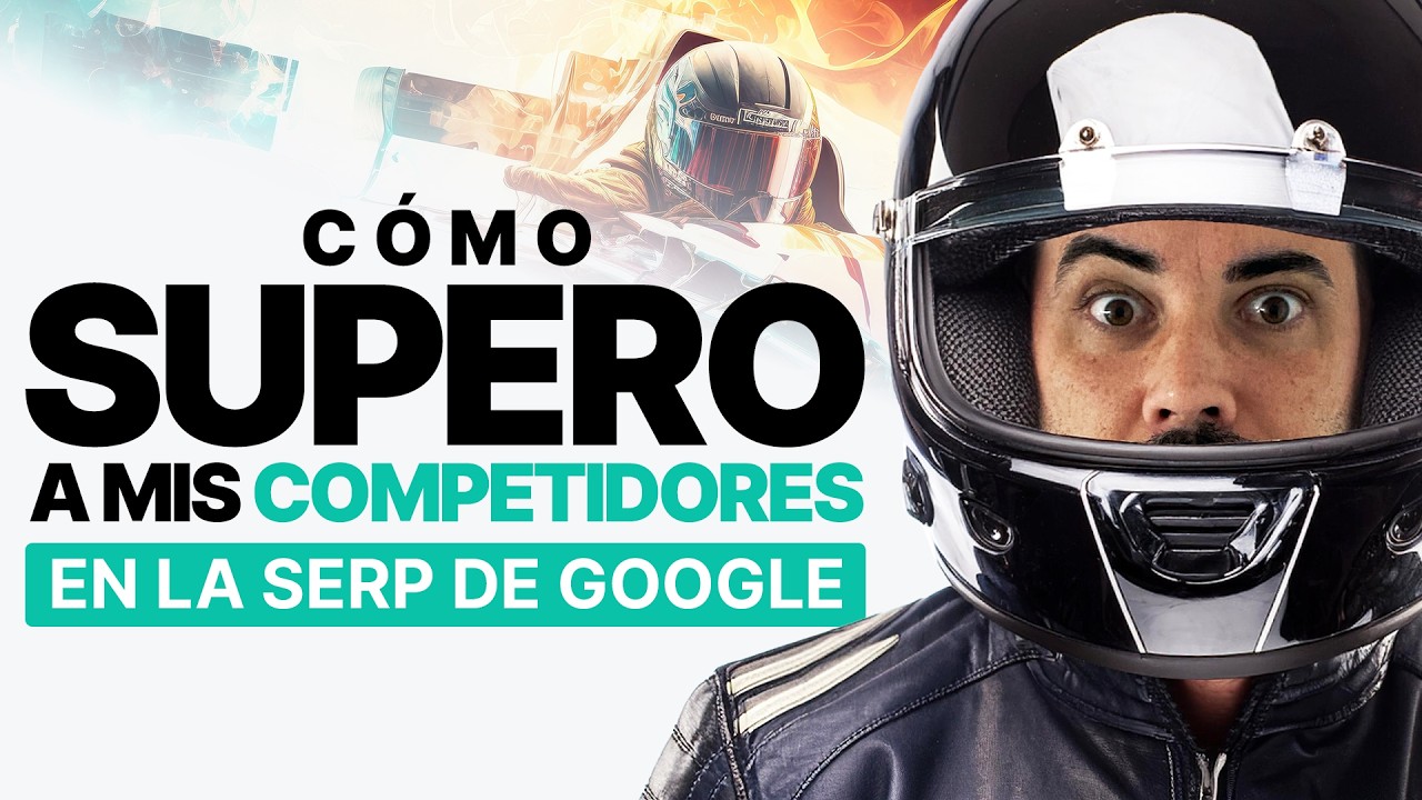 Así es cómo yo SUPERO a mis competidores en la SERP de Google 💥 🥊