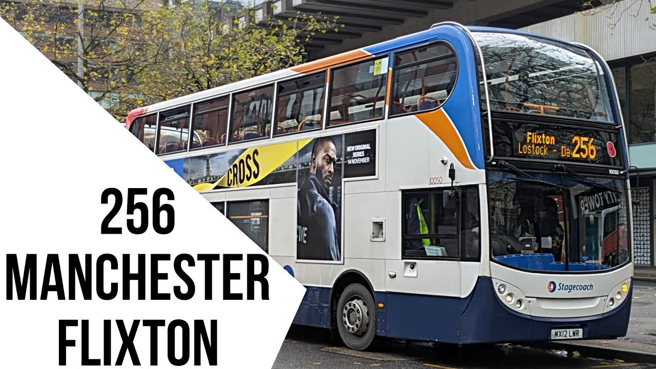 Full route 256 Manchester to Flixton Stagecoach Manchester