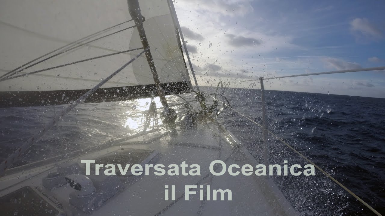 TRAVERSATA OCEANICA - IL FILM |HD|