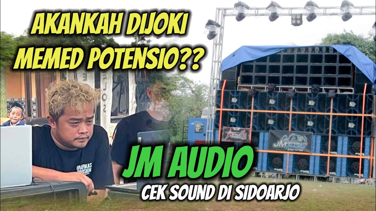 Ramaikan bolo!!! CEK SOUND JM AUDIO LIVE DURUNGBEDUG SIDOARJO