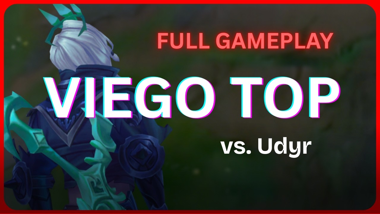 [Full Gameplay] Drac Viego Top vs. Udyr - 59 040326