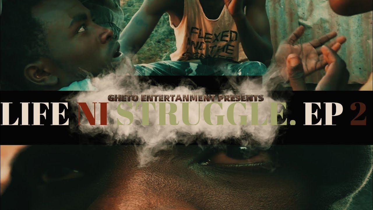 LIFE NI STRUGGLE ( episode 02 )