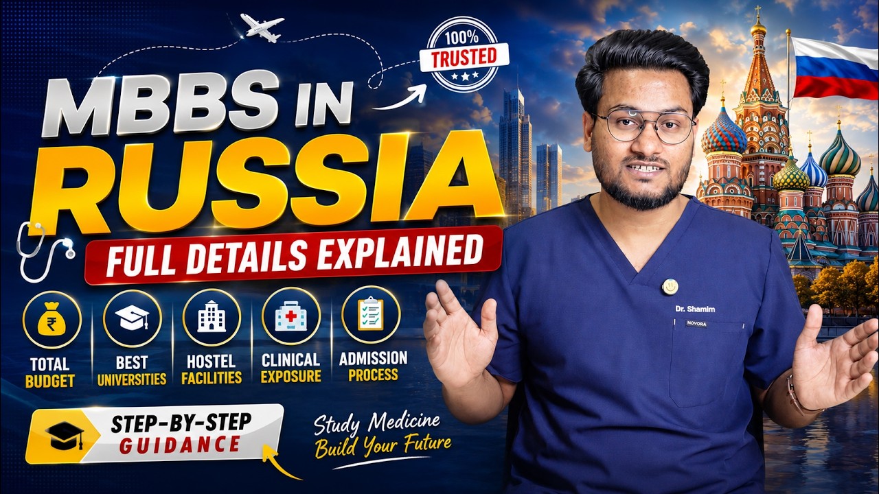 MBBS in Russia 2026 Full Guide - Fees, Eligibility, Universities & Hostel Guide