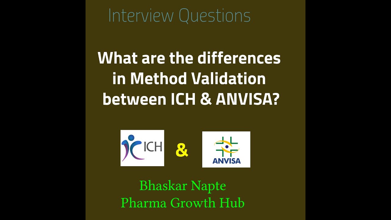 What are the differences in method validation between ICH and ANVISA?