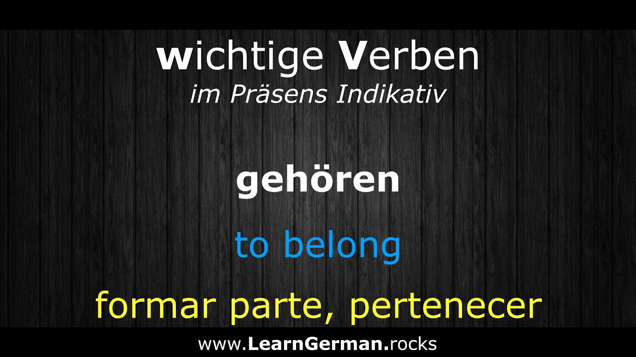 German Conjugation: to belong ►► geh&ouml;ren (ich geh&ouml;re, du geh&ouml;rst, ...) Verben konjugieren