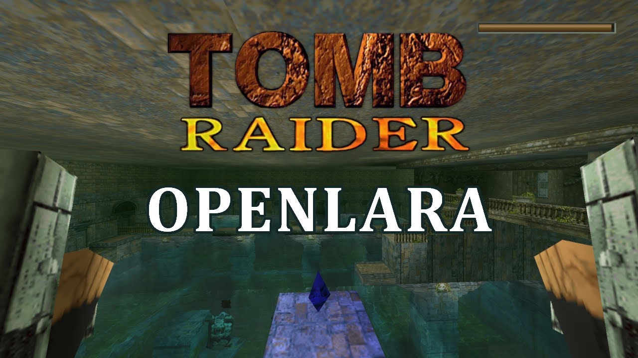 Tomb Raider OpenLara - Playthrough