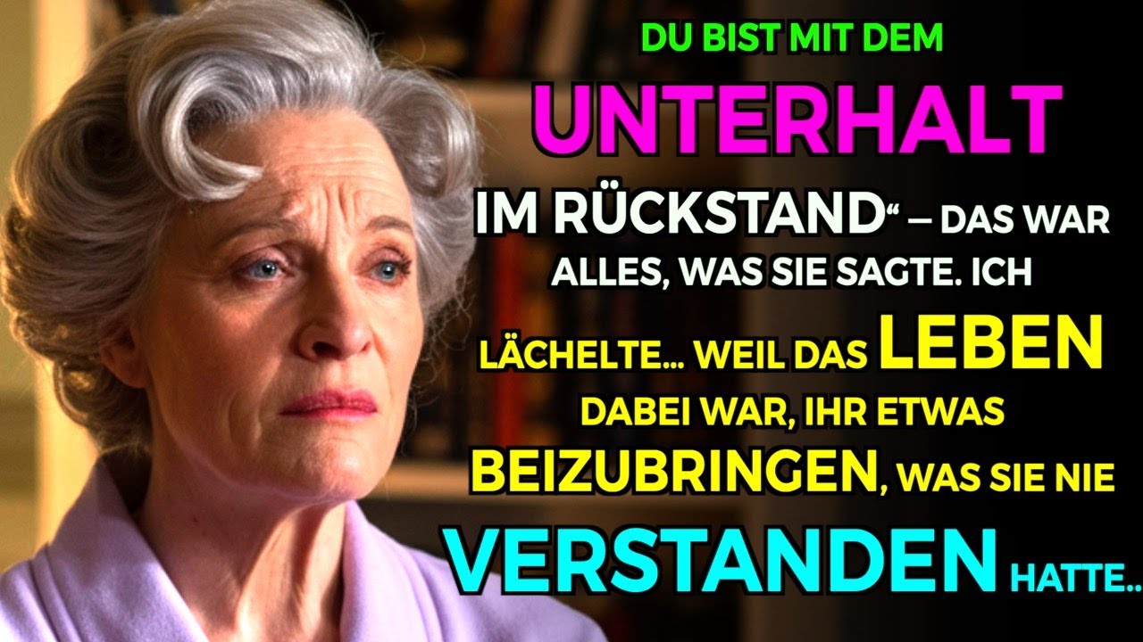 Du bist mit dem Unterhalt im Rückstand“ — sagte meine Tochter  Ich lächelte… denn an diesem Tag…