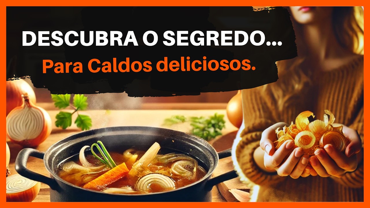 Não Jogue Fora Cascas de Cebola e  Legumes: Transforme em Caldos Ricos e Saborosos!