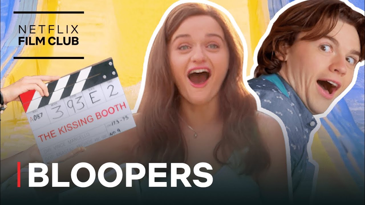 The Funniest Bloopers from THE KISSING BOOTH 3 | Netflix