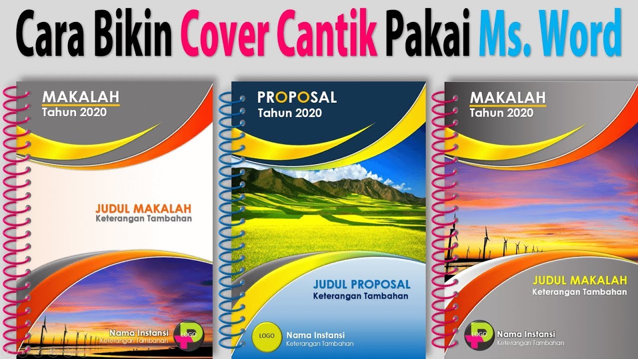 Cara Buat Cover Cantik dengan Word: Cover Makalah, Proposal, Program, dll.