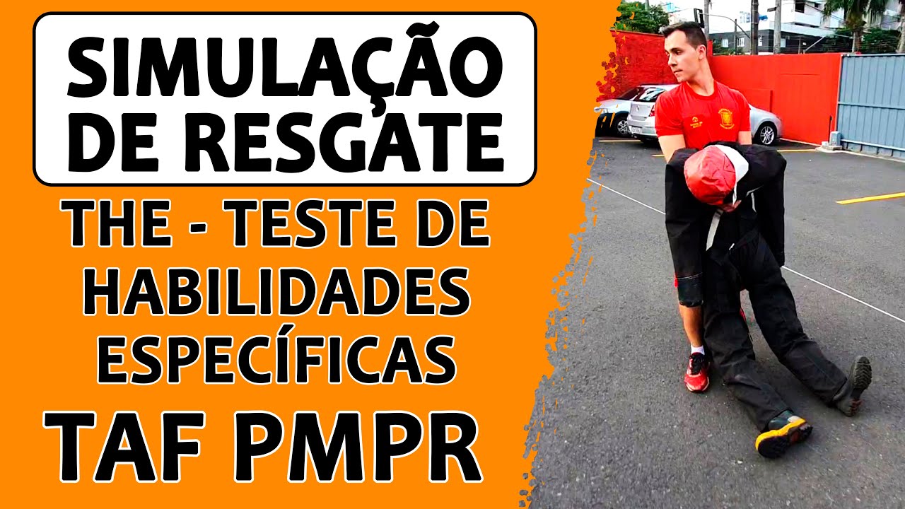 CONCURSO PMPR 2020/2021: (TAF/THE) SIMULAÇÃO DE RESGATE - SOLDADO BOMBEIRO MILITAR