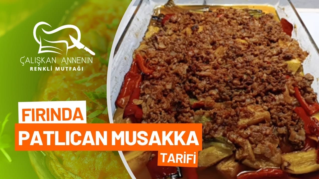 Fırında Patlıcan Musakka tarifi