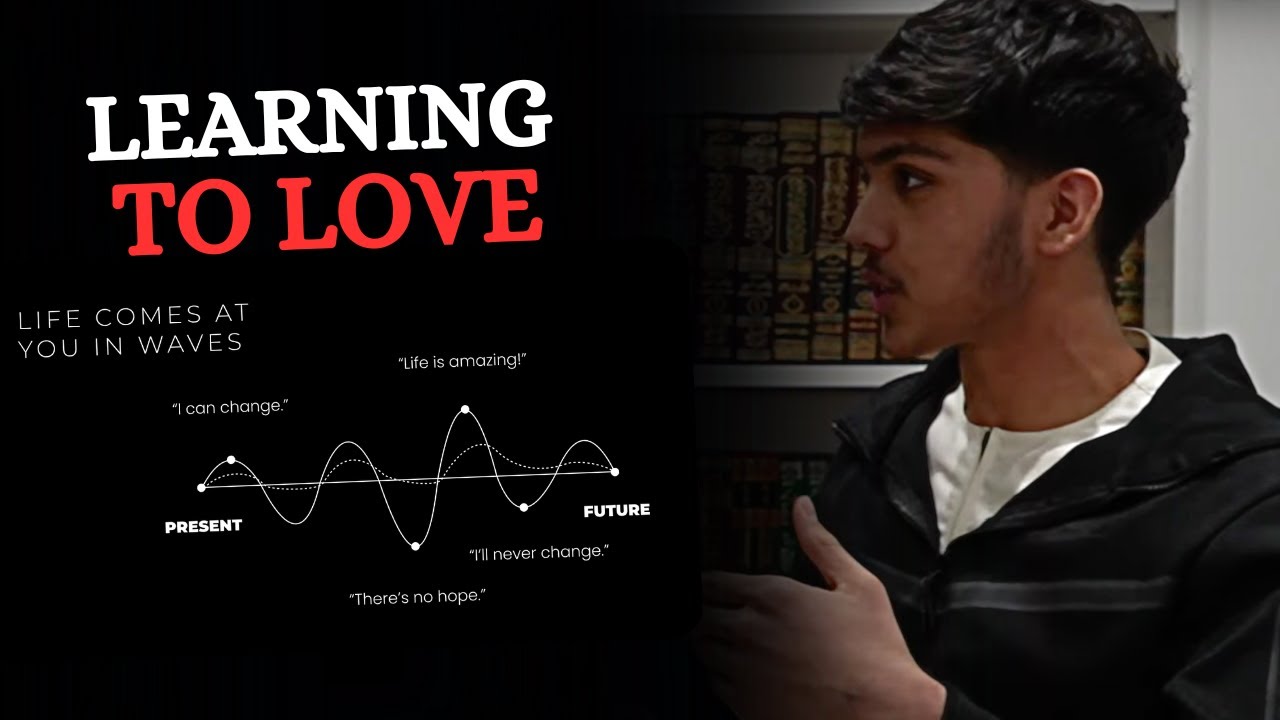 Learning to Love || Subhan Khan w/Dawoud Yahya #7