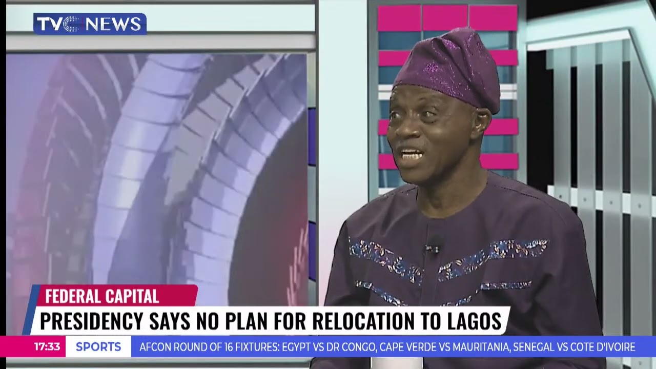 Presidency Say No Plan For Relocation Federal Capital To Lagos