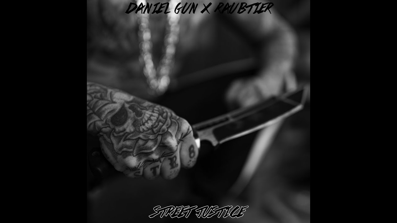 Daniel Gun X Raubtier - Street Justice (Free Track 2021)