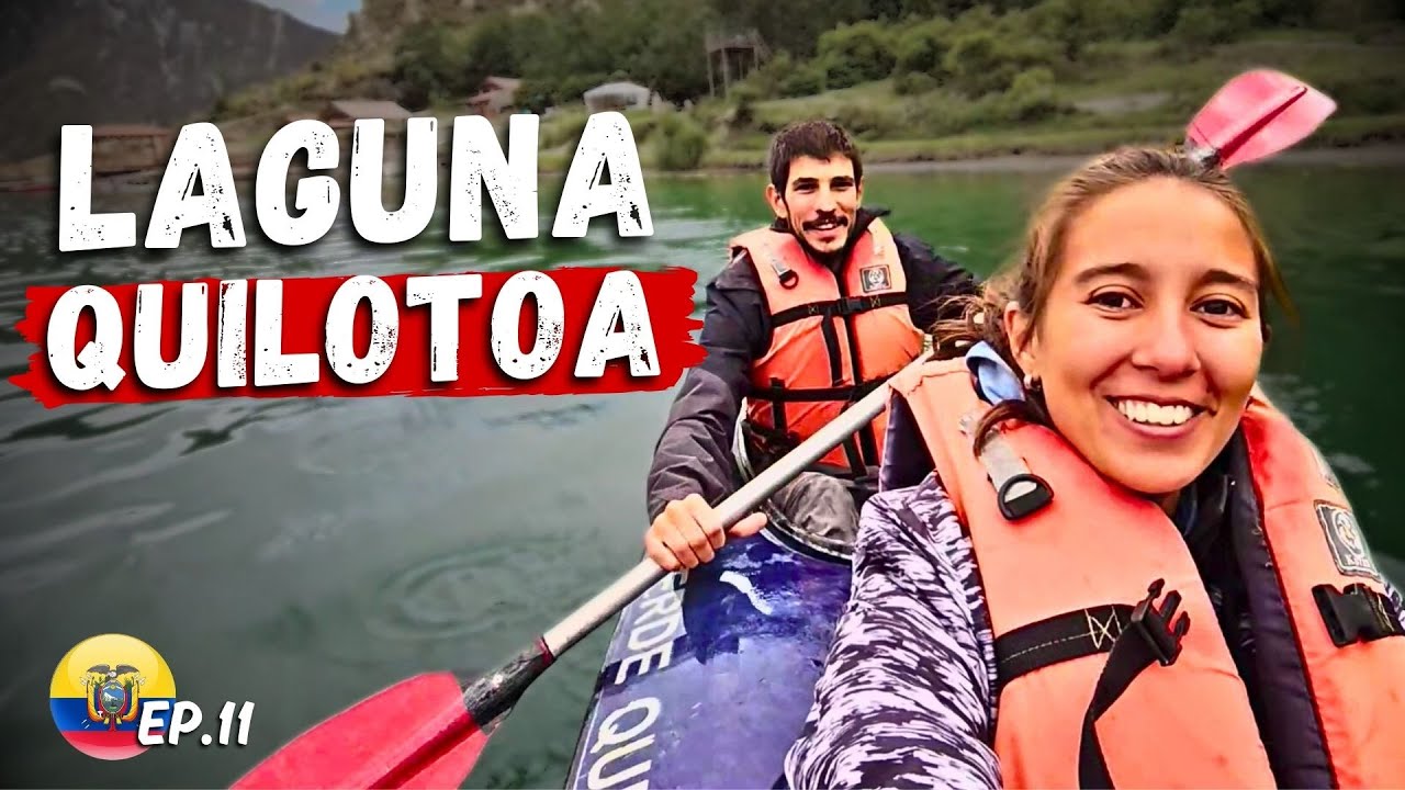 🔥 Hicimos KAYAK en el lugar menos pensado de ECUADOR y fue increible 🇪🇨 [Laguna Quilotoa]| E11T5