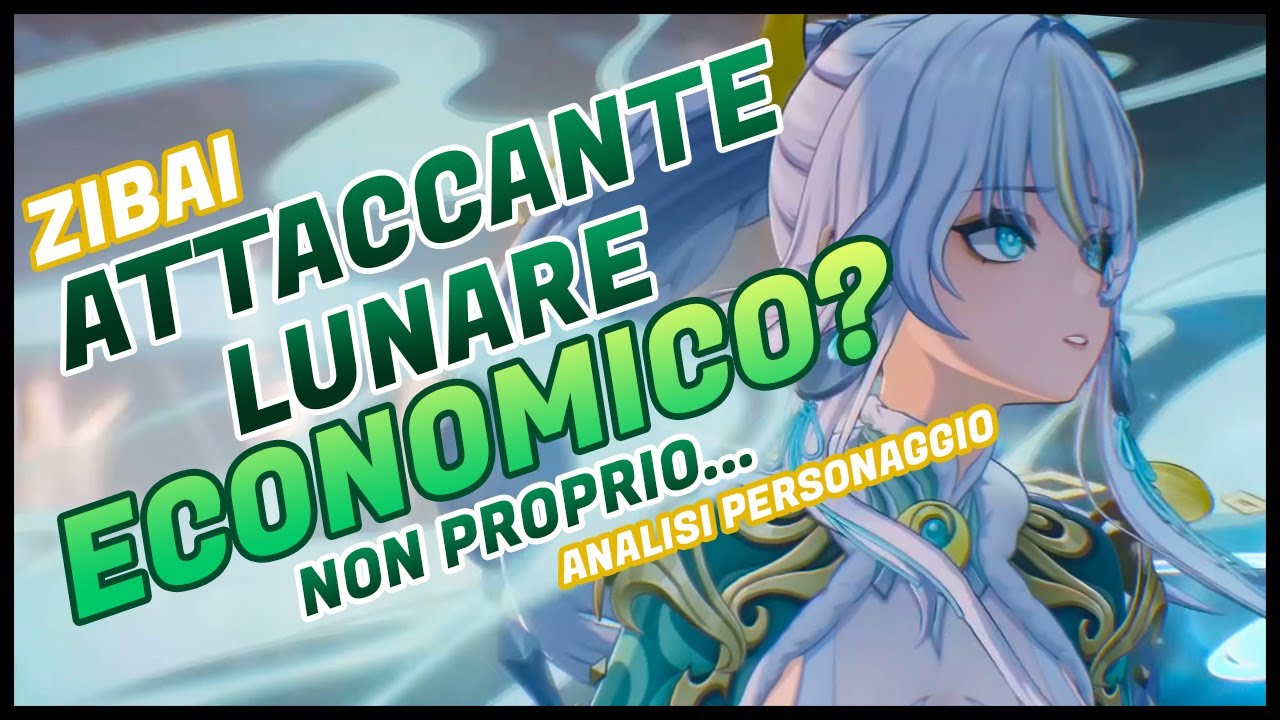 Come si gioca ZIBAI? | Analisi semplificata, build & team consigliati