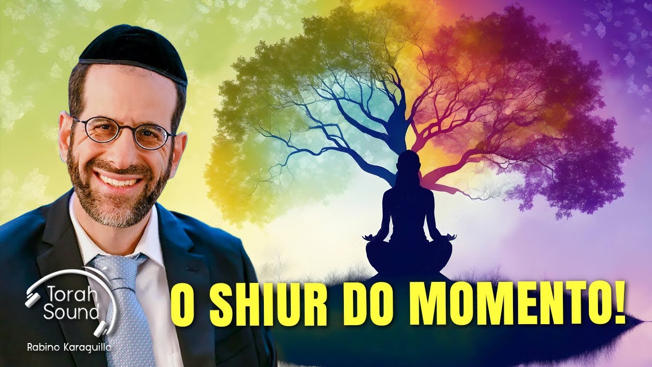O shiur do momento!