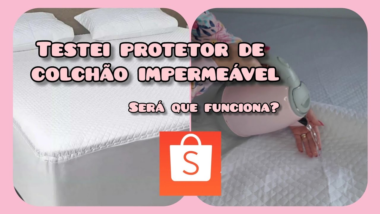COMPRA NA SHOPEE PROTETOR DE COLCHÃO IMPERMEÁVEL MATELADO TESTEI#protetordecolchaoimpermeavel#shopee