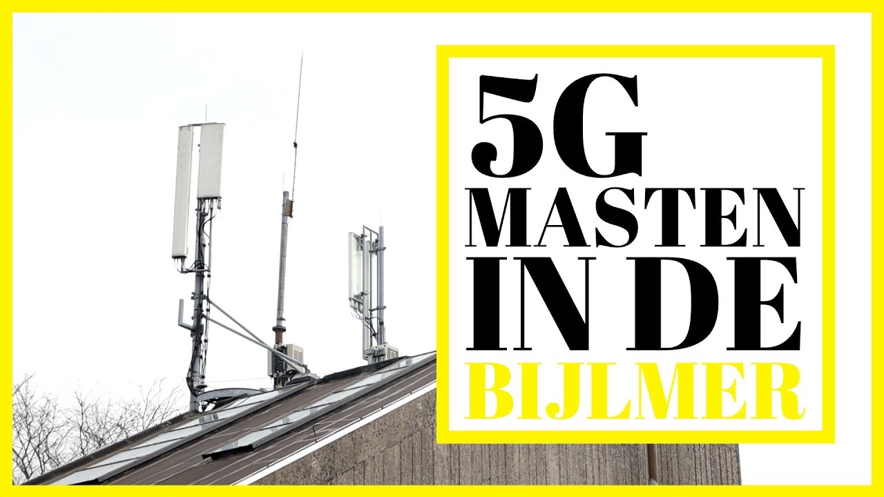 5G ZENDMASTEN in de BIJLMER - Wat is er aan de hand?