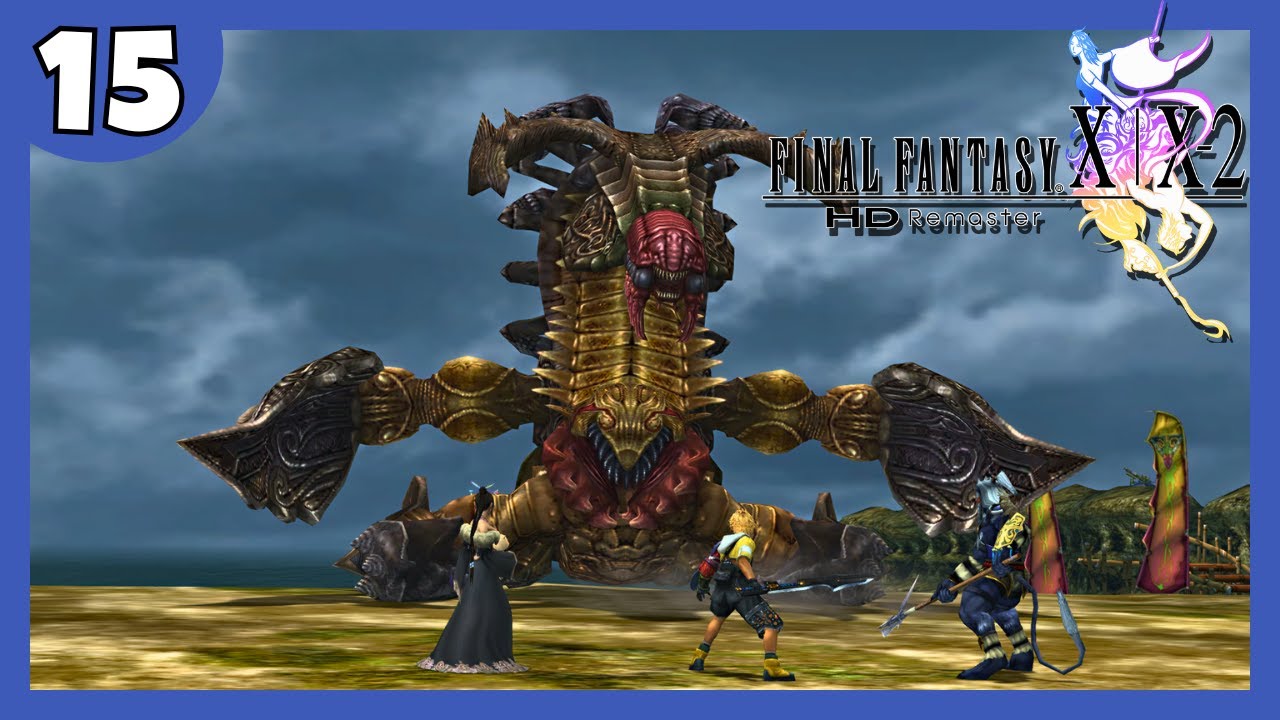 На уничтожение Ги Синспауна ушло целая вечность! | Final Fantasy X Let's Play [15]