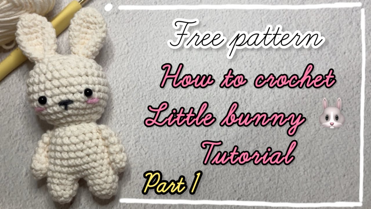 1️⃣✨🐰 How to crochet bunny-free pattern - step by step 🐰 كروشيه ارنب بالخطوات  #crochet #fyp #كروشيه