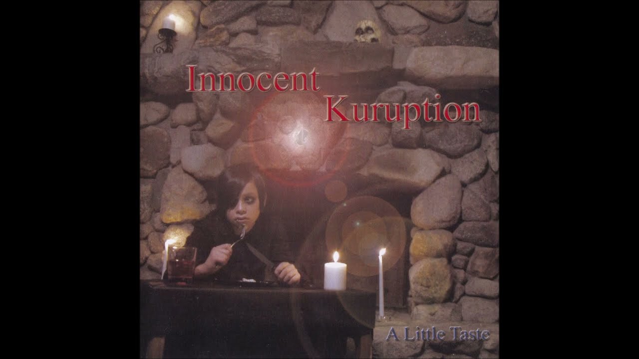 Innocent Kuruption - A Little Taste (2006) FULL ALBUM [ALT. METAL]