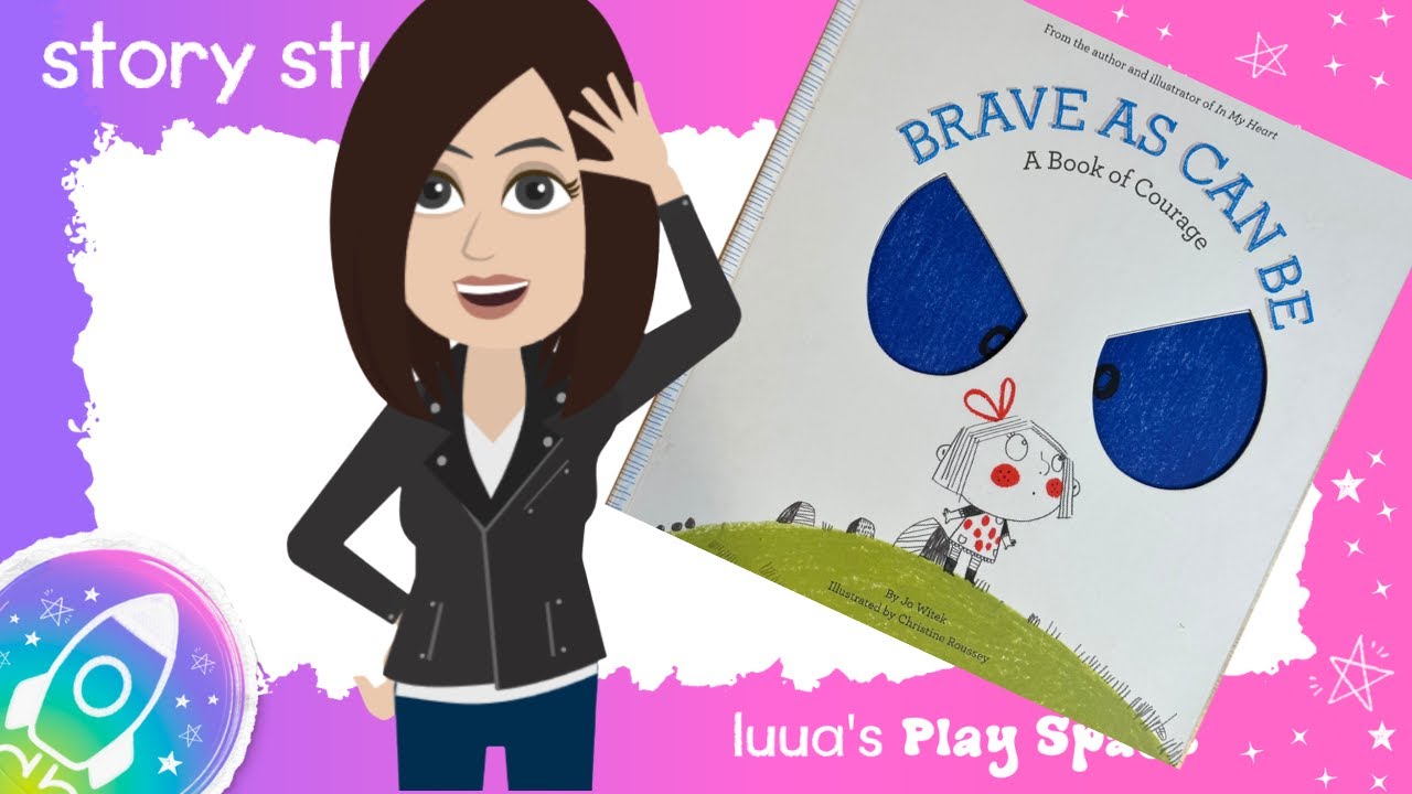 🦸🏻 Brave As Can Be: A Read Aloud Kids Book Of Courage By Jo Witek 💪🏻