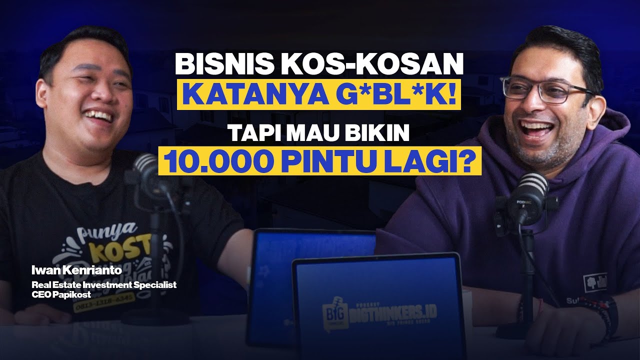 🔺 BANGUN RATUSAN UNIT KOS-KOSAN DI INDONESIA, KELOLA 2.000-AN PINTU, OMSET MILYARAN - IWAN KENRIANTO