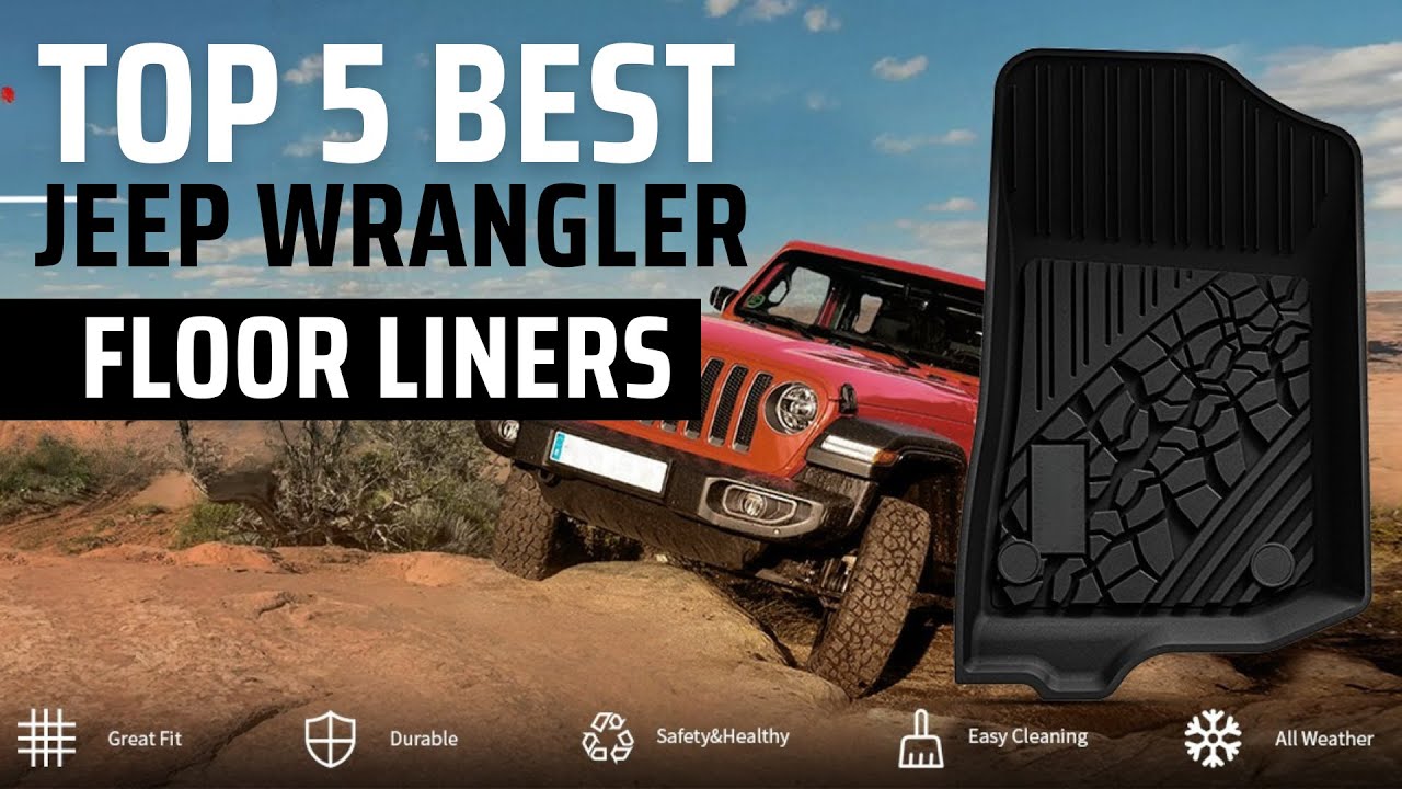 TOP 5 JEEP WRANGLER FLOOR LINERS in 2025 | Stop Ruining Your Jeep! 🚙