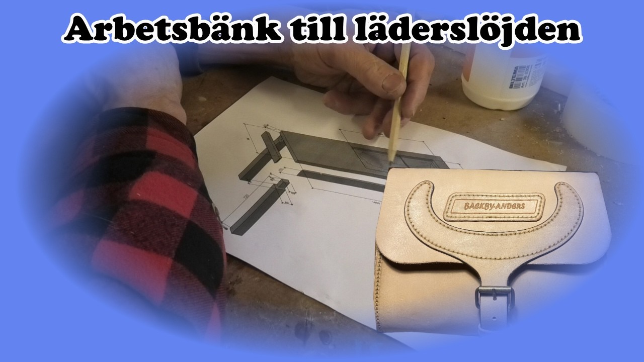Arbetsbänk till läderslöjden