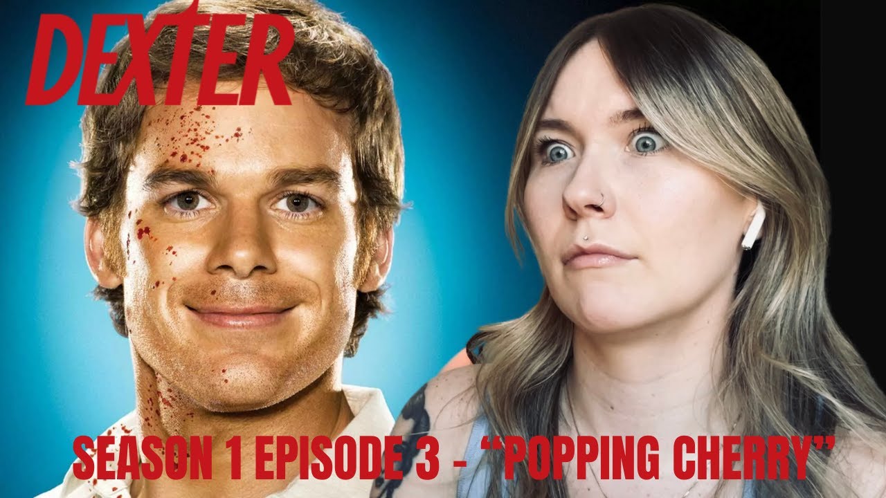 «Декстер» S01E03 — Реакция на «Поппинг вишни»