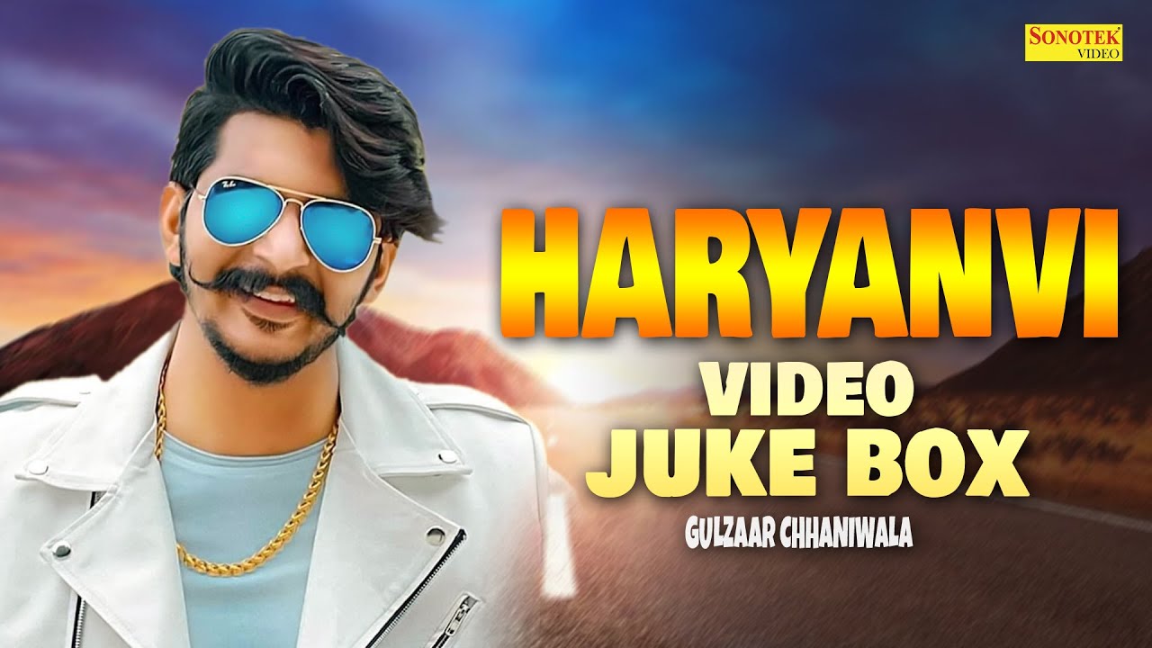 Gulzar Channiwala | Haryanvi songs | New Song Gulzaar Chaniwala | Non Stop Jukebox Gulzaar Chaniwala