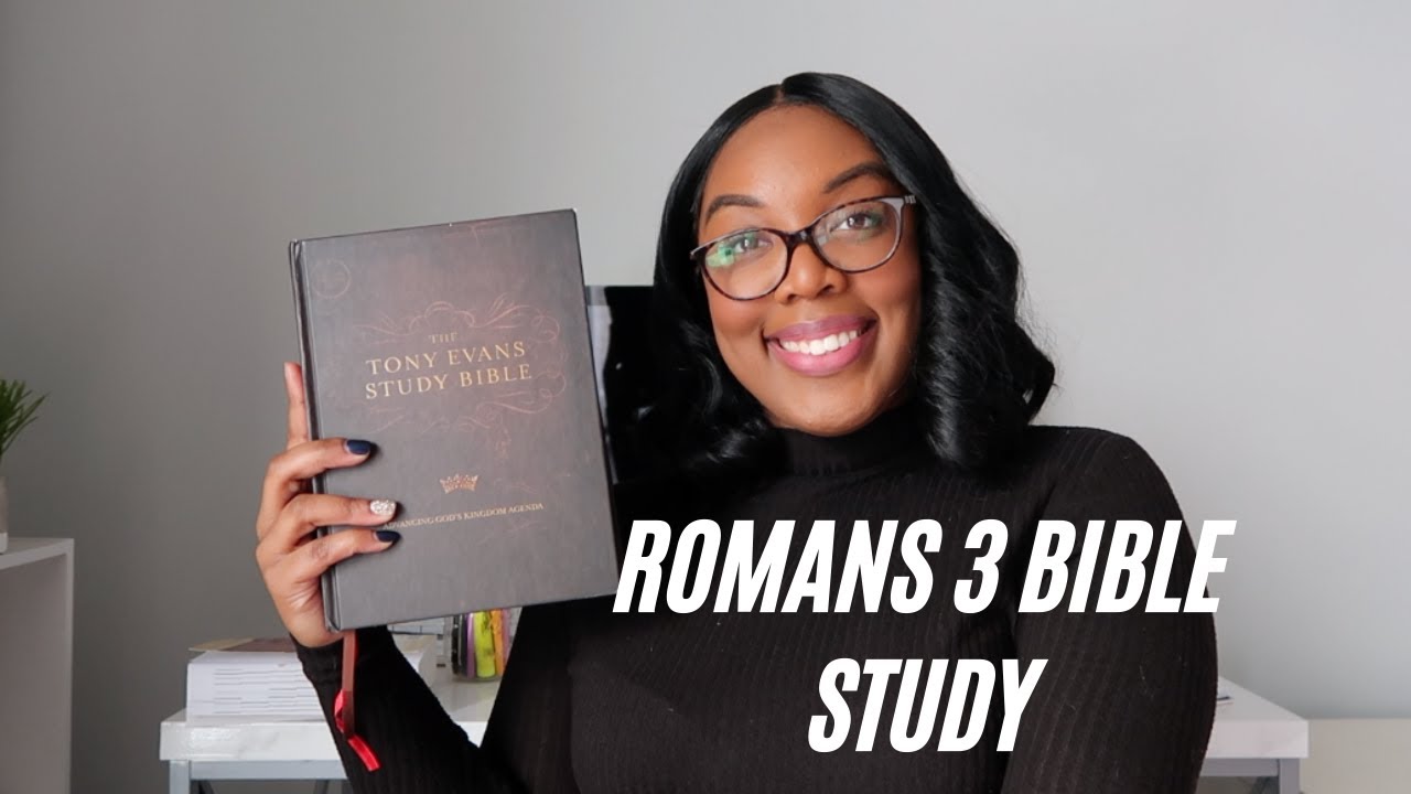ROMANS 3 Bible Study With Me | Faith Friday | Ashtyn Washington