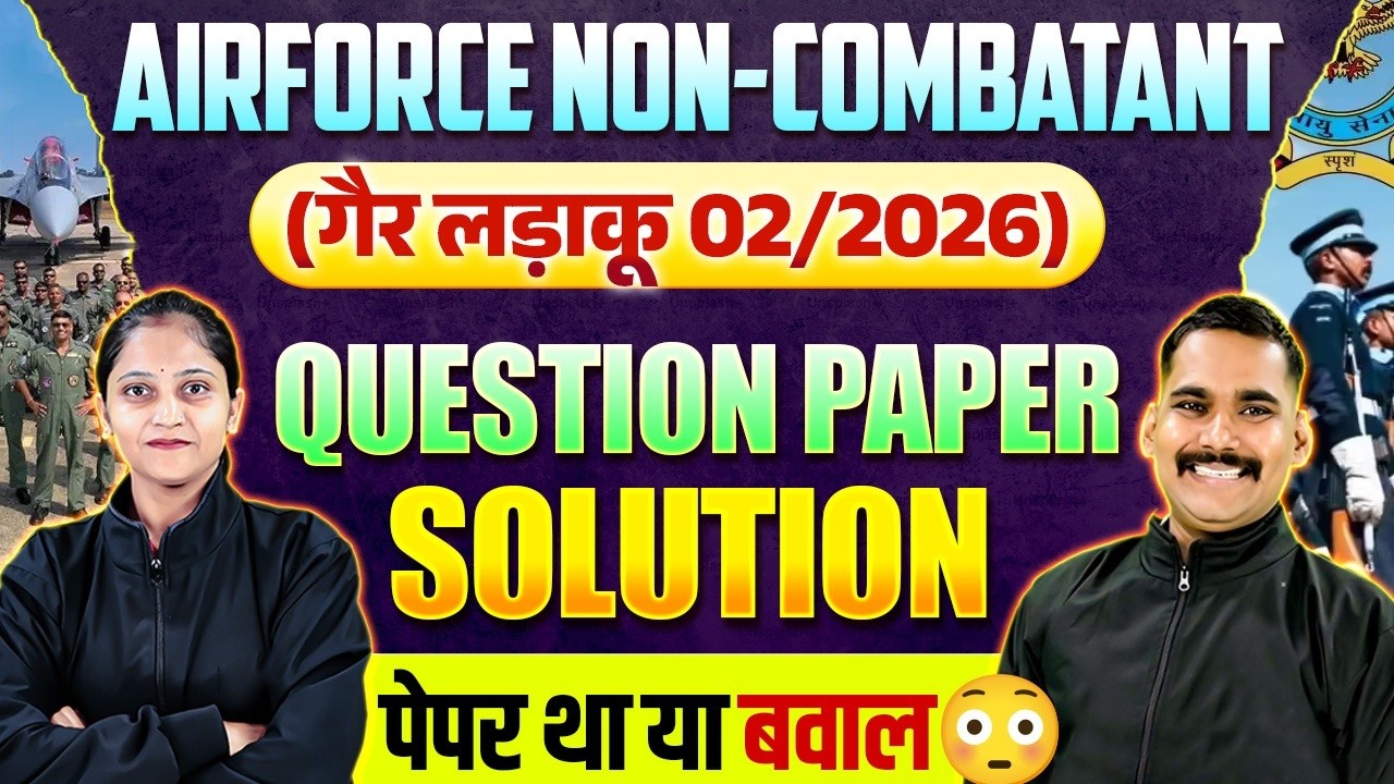 Airforce Non-Combatant Question Paper Analysis | Satydev Sir & Shalini Ma&rsquo;am 🔥