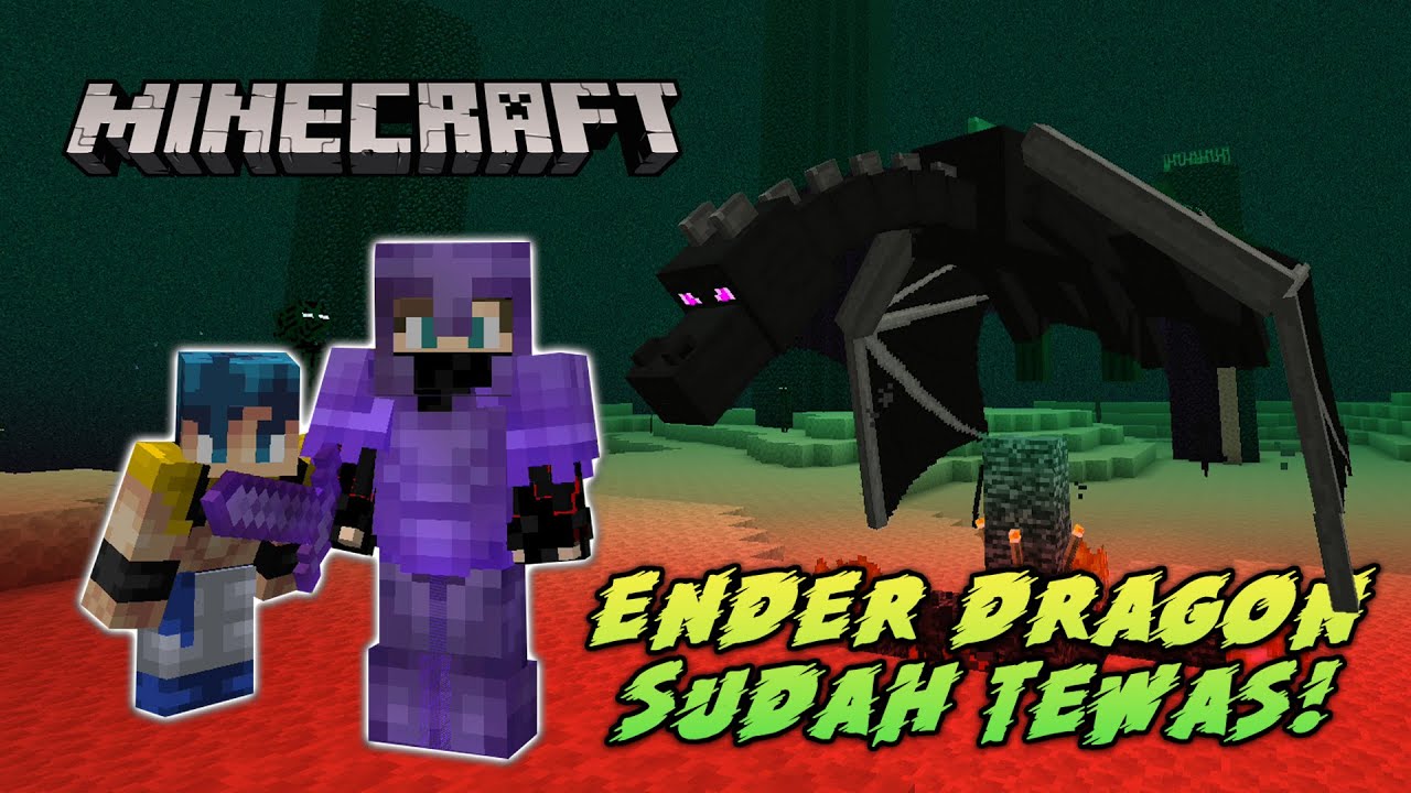 KAMI DAH KALAHKAN ENDER DRAGON! - MINECRAFT (Bahasa Malaysia)