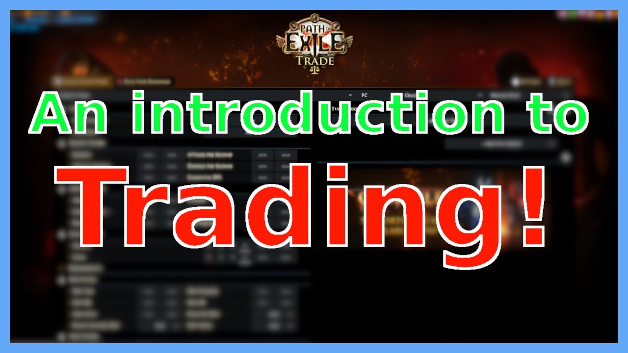 A Short Introduction to Trading in Path of Exile! 3.24