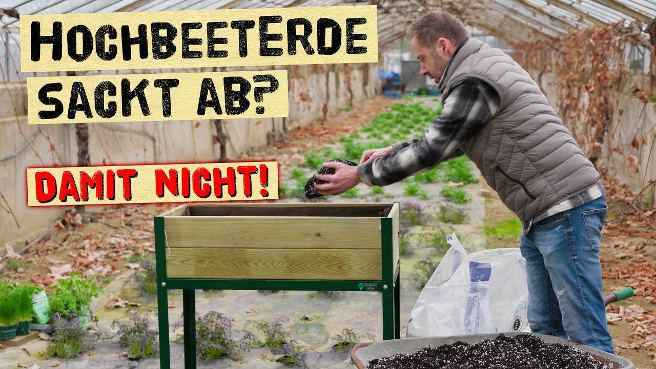 So sackt die Erde im Hochbeet nicht ständig ab - organisches und mineralisches Material mischen.