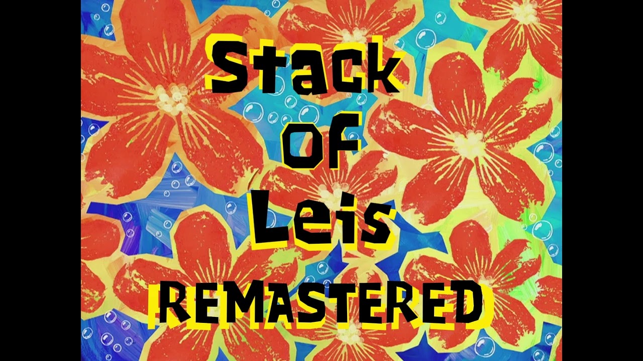 SBSP OST: Stack of Leis - Remastered