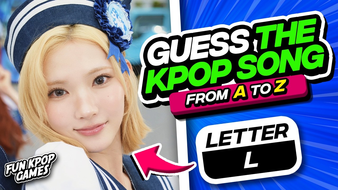 ⭐️ GUESS THE KPOP SONG FROM A TO Z | KPOP QUIZ - FUN KPOP GAMES 2026