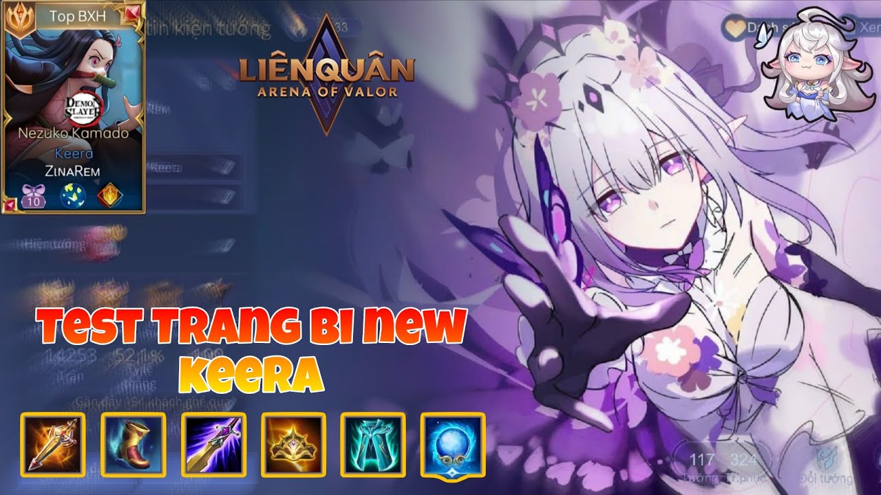 TOP Keera Test Trang Bị 