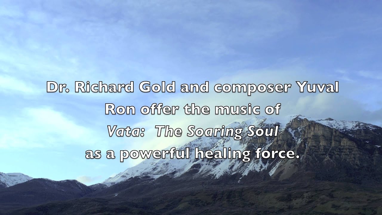 Vata - the Soaring Soul: Music for Balance and Creativity by Yuval Ron