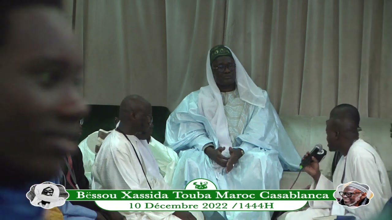 Serigne Abdou Samad Mbacke ibn S. Souhaybou B&eacute;ssou Qacaides Touba Maroc 2022 a Casa