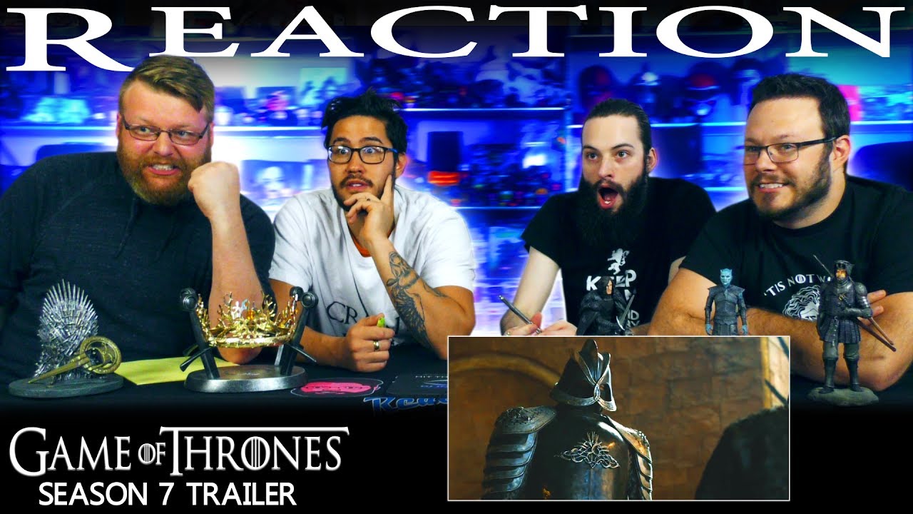 Game of Thrones Season 7: Official Trailer REACTION!!
