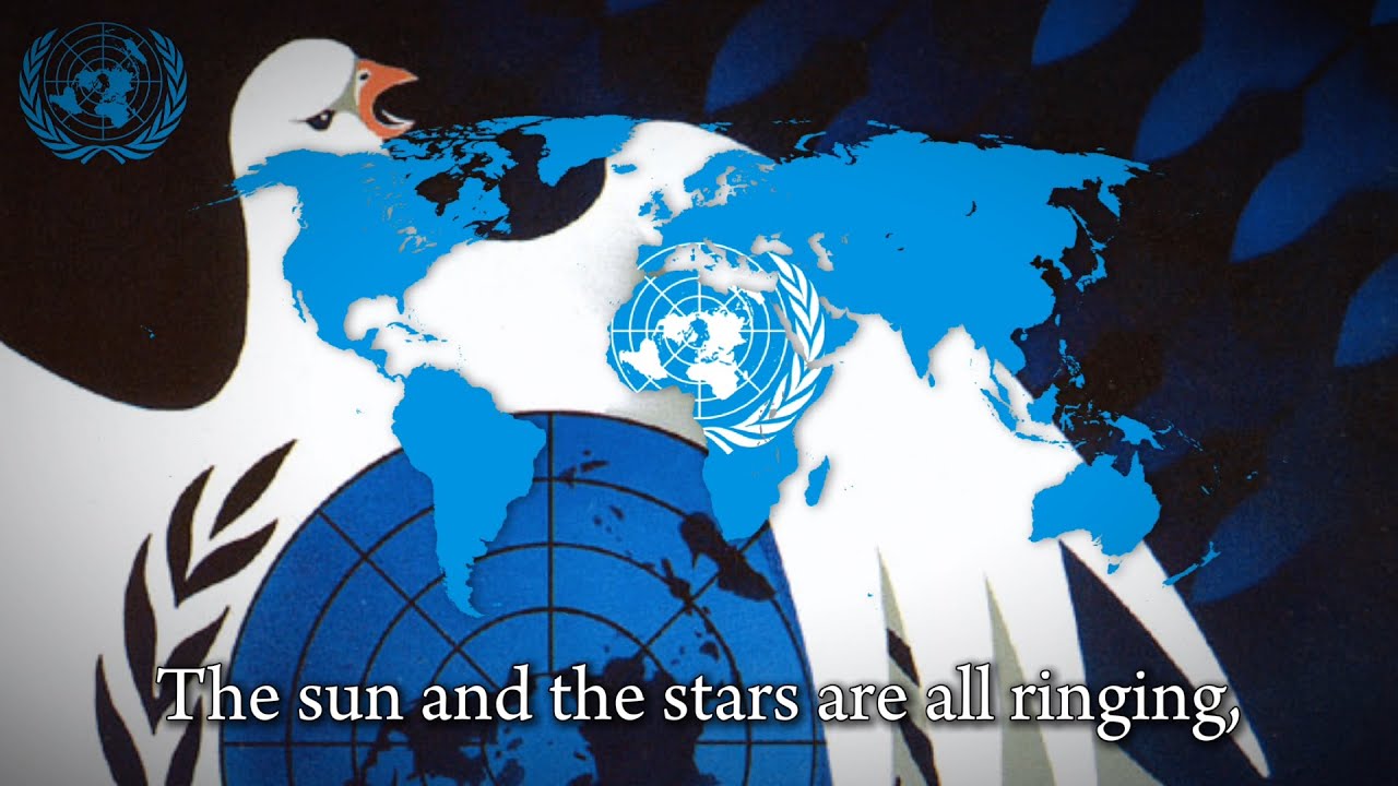 “United Nations on the March” - United Nations Song